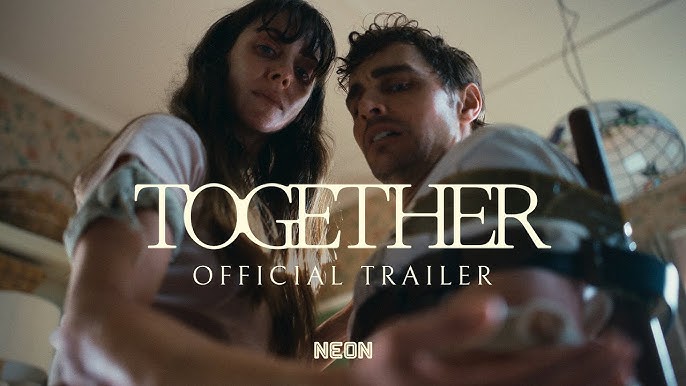 Is Together 2025 Worth Watching? Honest Review & Analysis