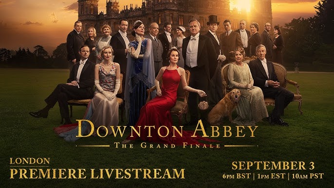Why Downton Abbey: The Grand Finale Is a Must-Watch (or Not) – Full Review