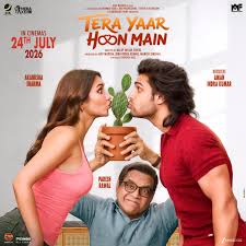 Tera Yaar Hoon Main (2026): Worth Watching or Overrated? Full Review