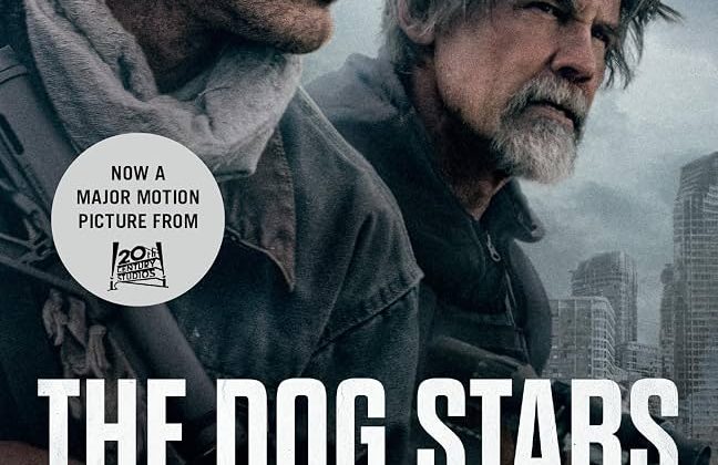 Watch, Stream & Review: The Dog Stars Movie Explained